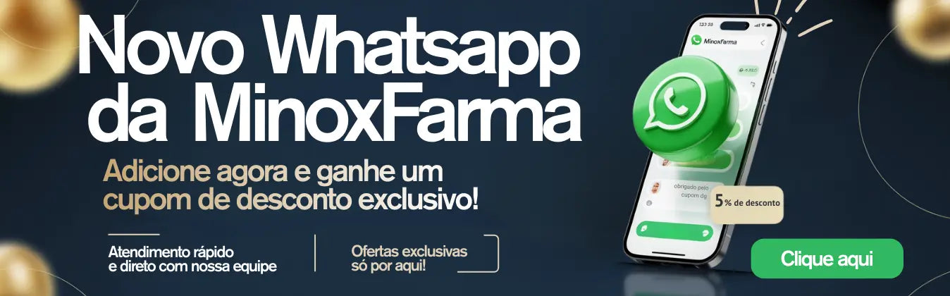 Novo WhatsApp da MinoxFarma. Adicione agora e ganhe cupom de desconto exclusivo. Atendimento rápido e direto com ofertas especiais.